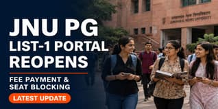 JNU PG List-1 Admission Portal Reopens; Check How to Pay Fee and Block Seat